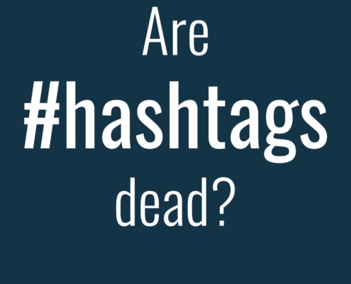 Are Hashtags dead?