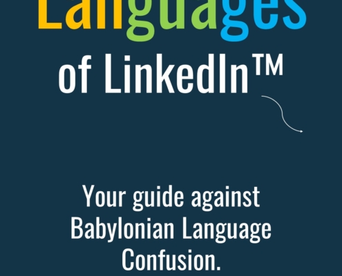 Finding the Perfect Language for Your LinkedIn™ Presence