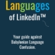 Finding the Perfect Language for Your LinkedIn™ Presence